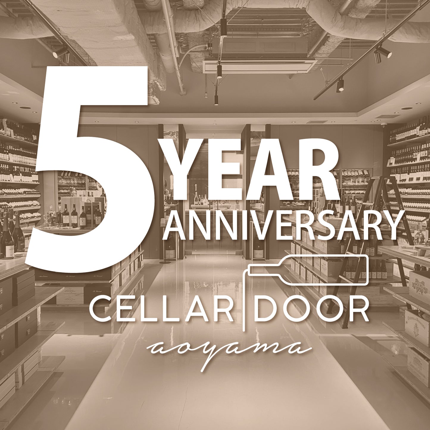 7/25(土)Cellar Door Aoyama 5th Anniversary Party